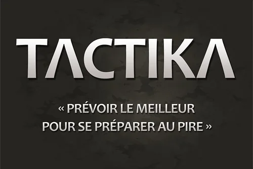 Tactika - Prévoir le meilleur pour se préparer au pire